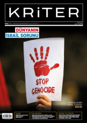 Kriter Aylık Siyaset Toplum ve Ekonomi Dergisi: Sayı 104 - Eylül 2025 - Kriter Aylık Siyaset Toplum ve Ekonomi Dergisi Yay