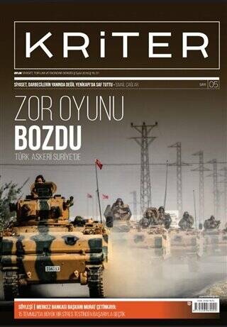 Kriter Aylık Siyaset Toplum ve Ekonomi Dergisi Sayı: 5 - Eylül 2016 - 1