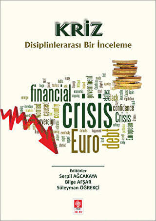Kriz Disiplinlerarası Bir İnceleme - 1