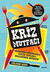 Kriz Mutfağı - 1