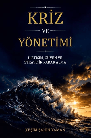 Kriz ve Yönetimi - 1
