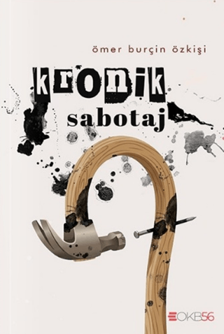 Kronik Sabotaj - 1