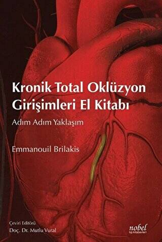 Kronik Total Oklüzyon Girişimleri El Kitabı - 1