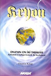 Kryon 10. Kitap -DNA’nın 12 Tabakası - 1