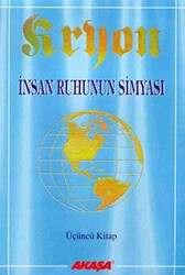 Kryon: 3. Kitap İnsan Ruhunun Simyası - 1