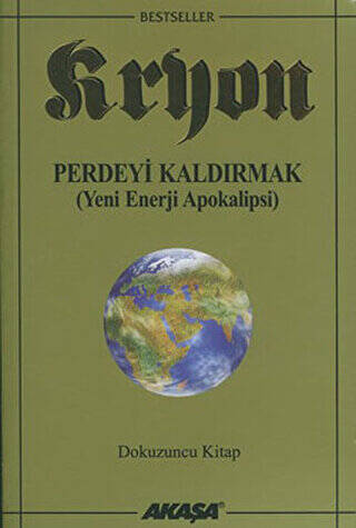 Kryon 9. Kitap Perdeyi Kaldırmak - 1