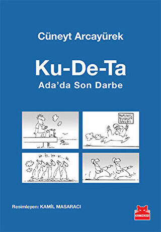 Ku-De-Ta : Ada`da Son Darbe - 1
