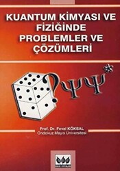 Kuantum Kimyası ve Fiziğinde Problemler ve Çözümleri - 1