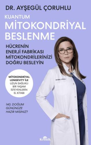 Kuantum Mitokondriyal Beslenme - 1