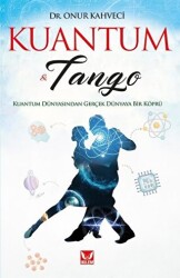 Kuantum ve Tango - 1