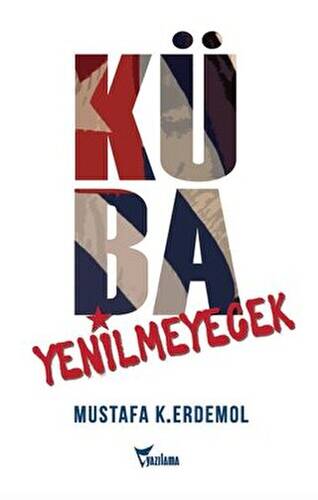 Küba Yenilmeyecek - 1