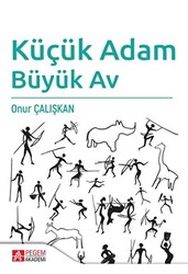 Küçük Adam Büyük Av - 1