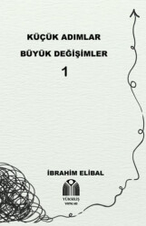 Küçük Adımlar Büyük Değişimler 1 - 1