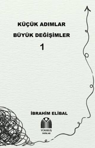 Küçük Adımlar Büyük Değişimler 1 - 1
