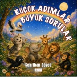 Küçük Adımlar, Büyük Sorular - Kaplan Kitap