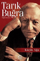 Küçük Ağa - 1