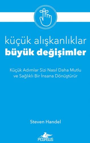 Küçük Alışkanlıklar, Büyük Değişimler - 1