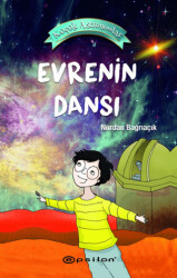 Küçük Astronomlar Evrenin Dansı - 1