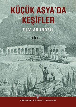 Küçük Asyada Keşifler 2 Cilt - 1