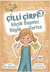 Küçük Başımız Büyük Dertte - Çilli Çirpi 3 - 1