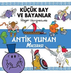 Küçük Bay Ve Bayanlar Antik Yunan Macerası - 1