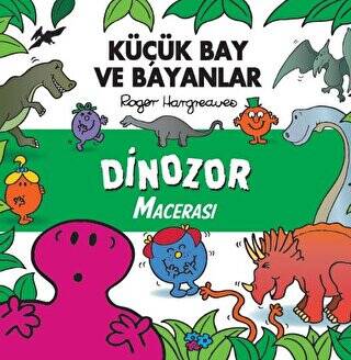 Küçük Bay Ve Bayanlar Dinozor Macerası - 1