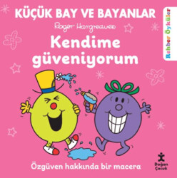 Küçük Bay ve Bayanlar Rehber Öyküler - Kendime Güveniyorum - 1