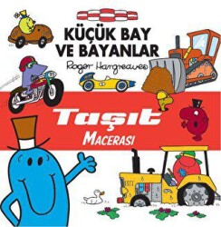 Küçük Bay ve Bayanlar - Taşıt Macerası - 1