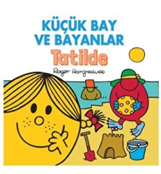 Küçük Bay ve Bayanlar Tatilde - 1