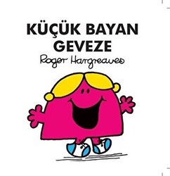 Küçük Bayan Geveze - Doğan Çocuk