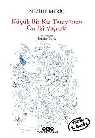 Küçük Bir Kız Tanıyorum On İki Yaşında - 1