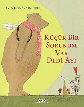 Küçük Bir Sorunum Var Dedi Ayı - 1