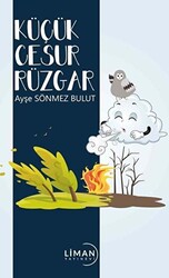 Küçük Cesur Rüzgar - Liman Yayınevi