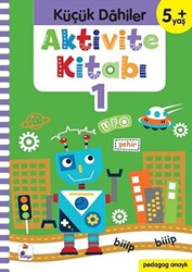 Küçük Dahiler Aktivite Kitabı 1 5+ Yaş - 1