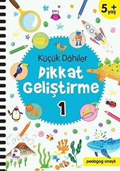 Küçük Dahiler Dikkat Geliştirme 1 5+ Yaş - 1