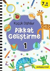 Küçük Dahiler Dikkat Geliştirme 1 7+ Yaş - 1