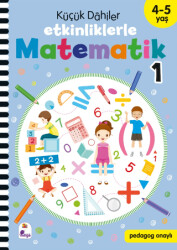 Küçük Dahiler – Etkinliklerle Matematik 1. Kitap 4-5 Yaş - 1