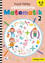 Küçük Dahiler – Etkinliklerle Matematik 2 4-5 Yaş - 1