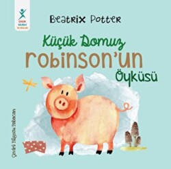 Küçük Domuz Robinson`un Öyküsü - 1