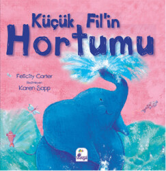 Küçük Fil’in Hortumu - İndigo Çocuk