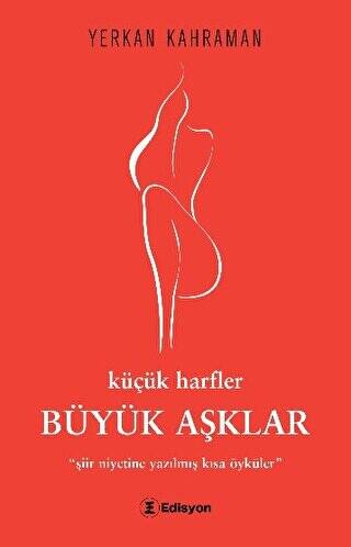 Küçük Harfler Büyük Aşklar - 1