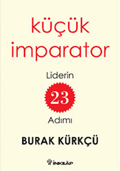 Küçük İmparator - Liderin 23 Adımı - 1