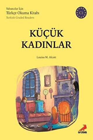 Küçük Kadınlar C1 Türkish Graded Readers - 1