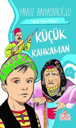 Küçük Kahraman - 1