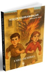 Küçük Kahramanlar - 5 Şubat Yayınları