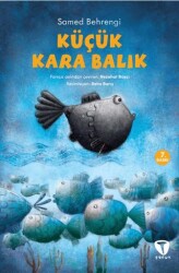 Küçük Kara Balık - Turkuvaz Çocuk