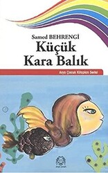 Küçük Kara Balık - 1