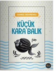 Küçük Kara Balık - 1