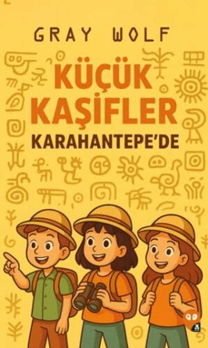 Küçük Kaşifler Karahantepe’de - 1