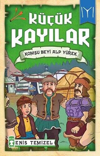 Küçük Kayılar - Komşu Beyi Alp Yürek - 1